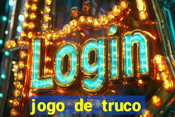 jogo de truco smart truco